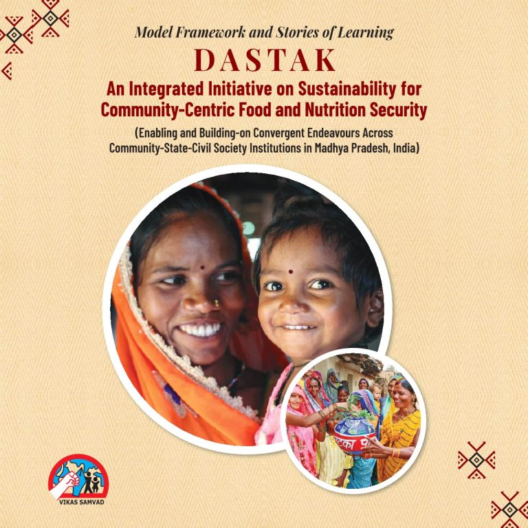Dastak: An Integrated Initiative on Sustainability for Community-Centric Food and Nutrition Security